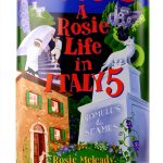Rosie Life In Italy Book 5 Kindle eBook Travel Humor 350 Pages-0